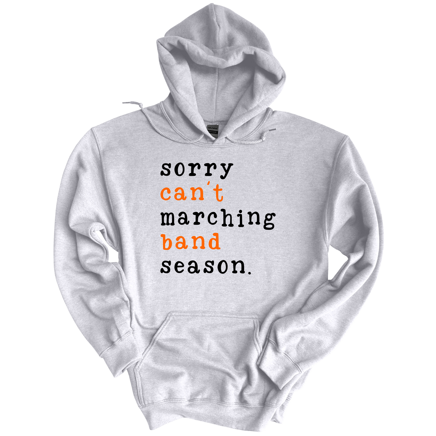 Sorry Can't Marching Band Season