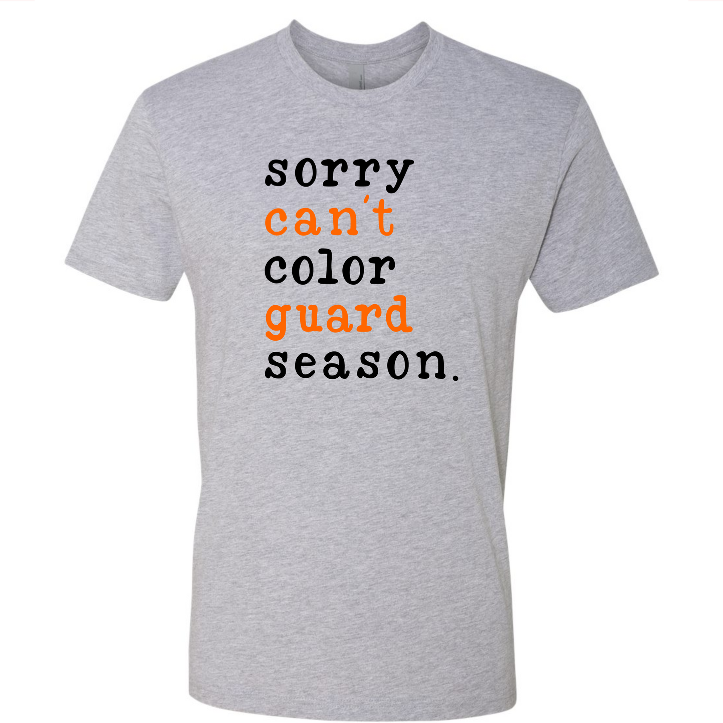 Sorry Can't Color Guard Season