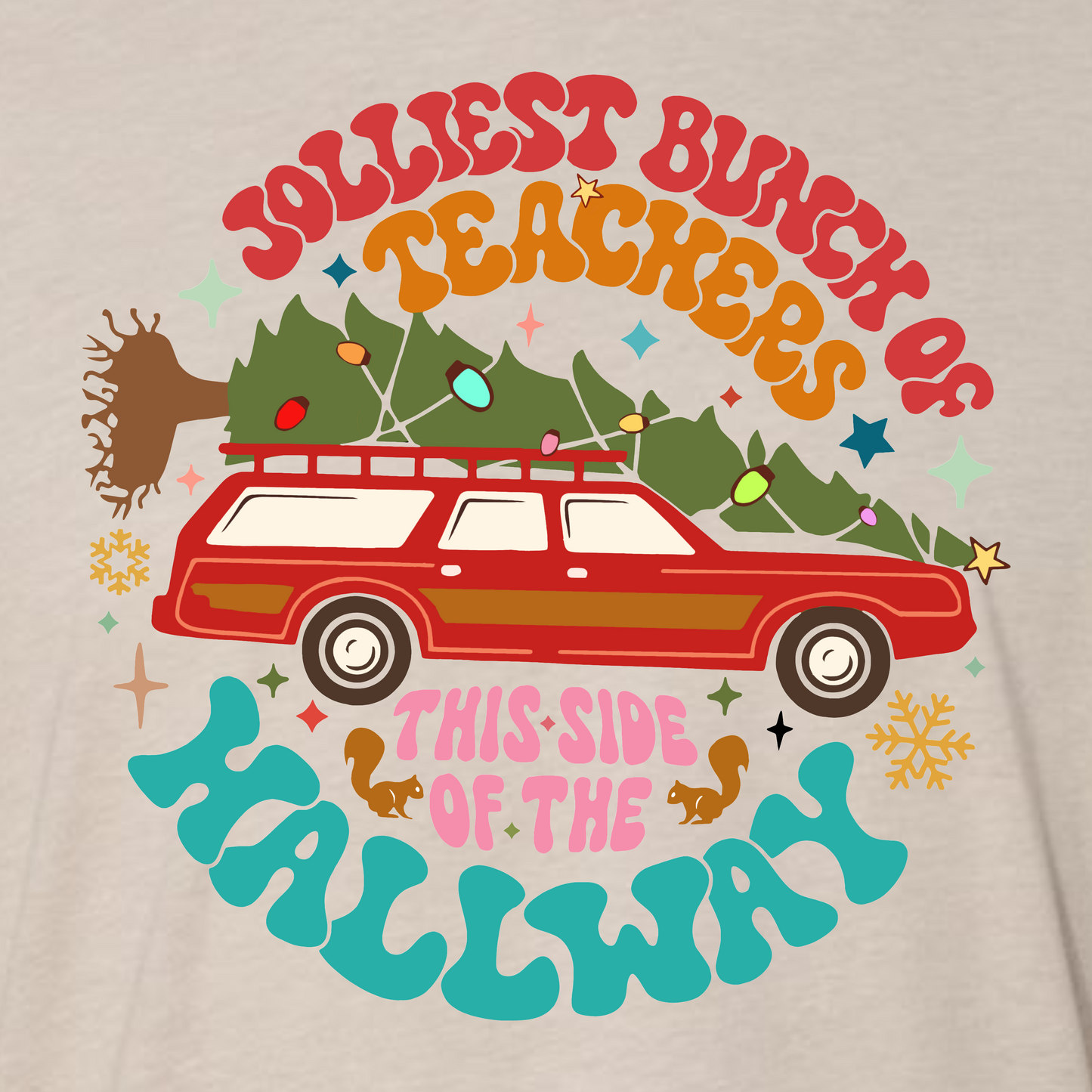 Jolliest Bunch of Teachers This Side of the Hallway on Sand