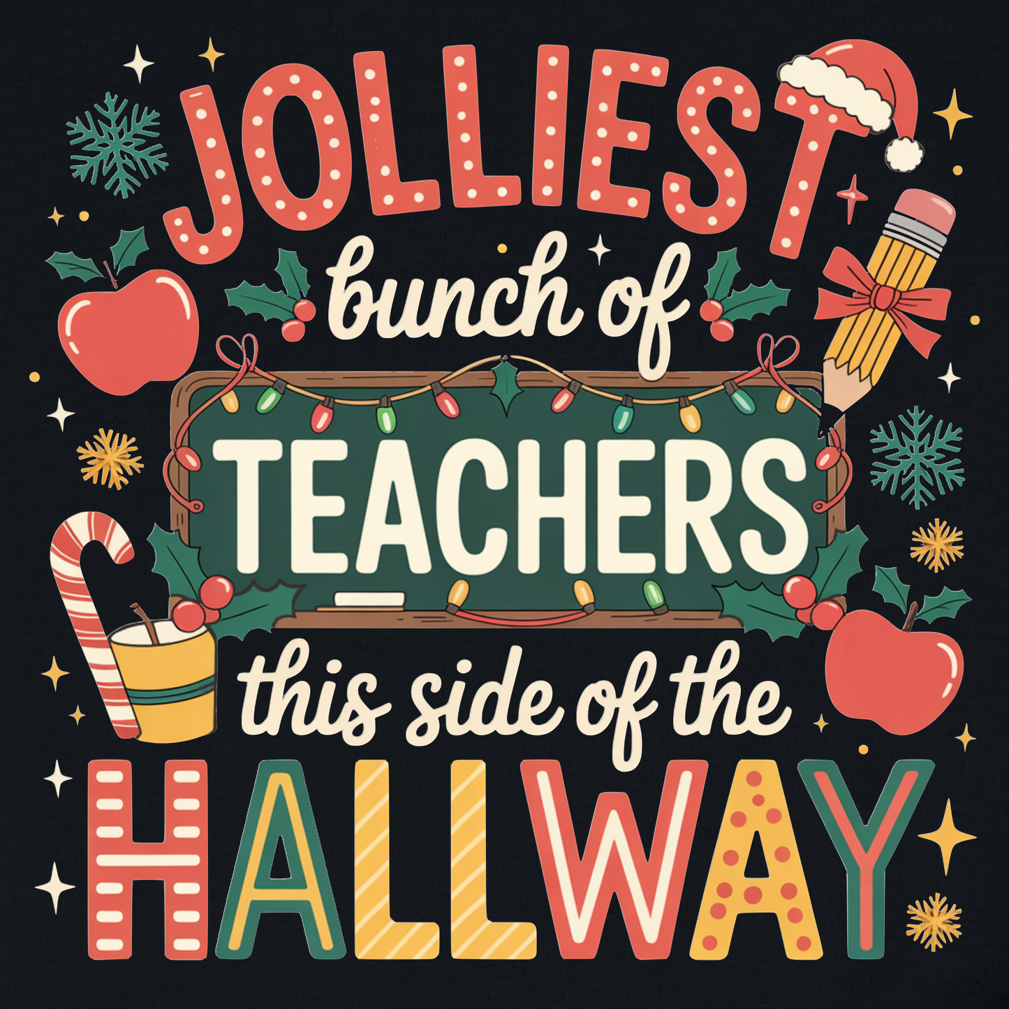 Jolly Teachers on Black