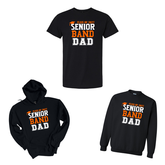 2027 Senior Band Dad on black