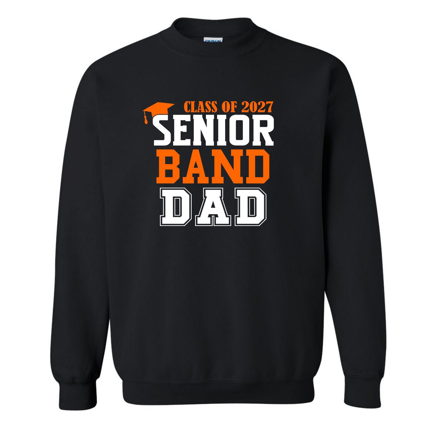 2027 Senior Band Dad on black