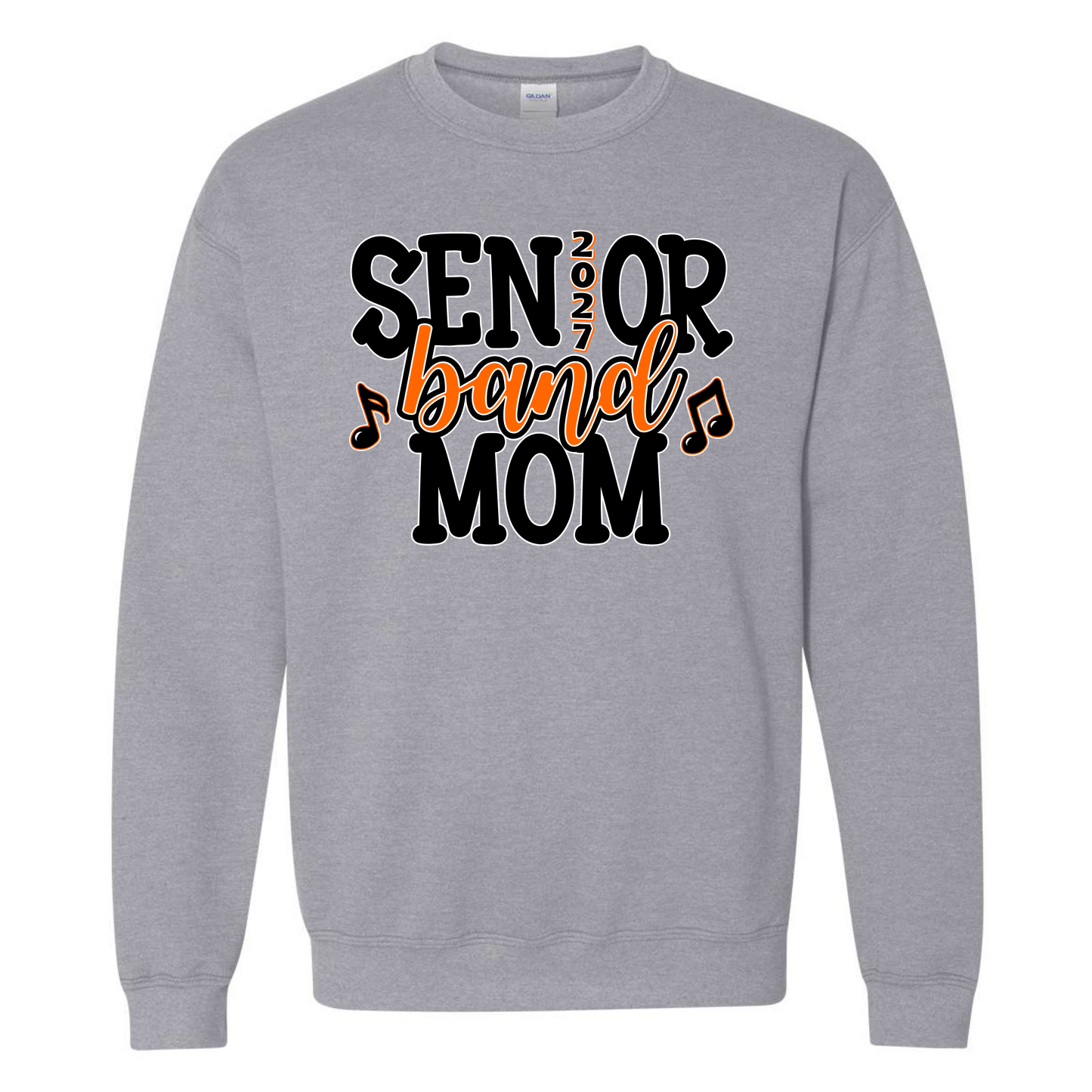 Senior Band Mom 2027 on Sport Gray